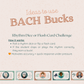 Classroom Currency- BACH Bucks
