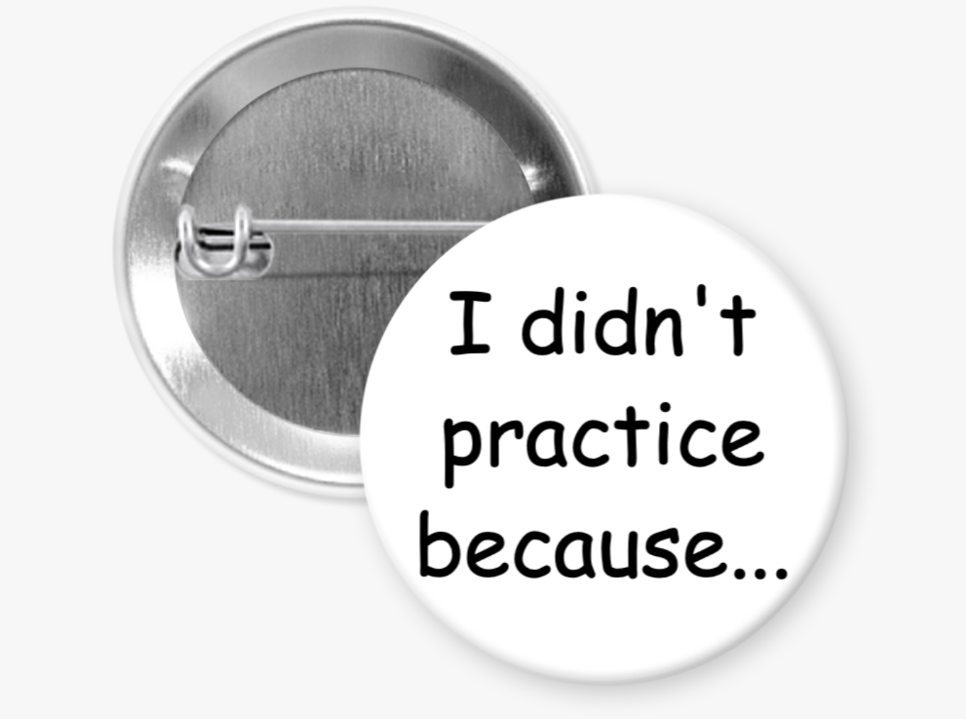 "I played it better at home" Button Pins & Magnets